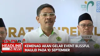 Kemenag Akan Gelar Event Blissful Maulid Pada 10 September