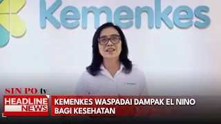 Kemenkes Waspadai Dampak El Nino Bagi Kesehatan