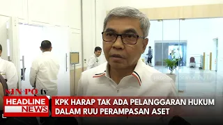 KPK Harap Tak Ada Pelanggaran Hukum Dalam RUU Perampasan Aset
