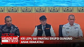 KRI Lepu 861 Pantau Erupsi Gunung Anak Krakatau
