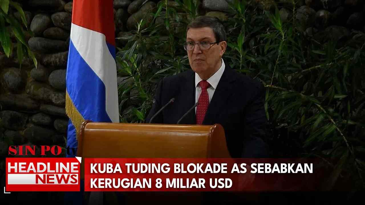 Kuba Tuding Blokade AS Sebabkan Kerugian 8 Miliar USD
