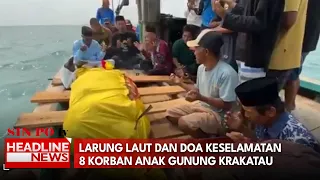 Larung Laut Dan Doa Keselamatan 8 Korban Anak Gunung Krakatau