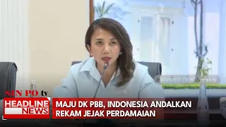 Maju DK PBB, Indonesia Andalkan Rekam Jejak Perdamaian