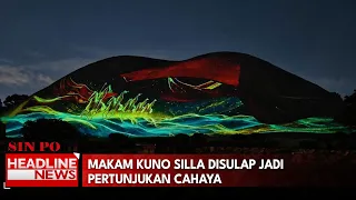 Makam Kuno Silla Disulap Jadi Pertunjukan Cahaya