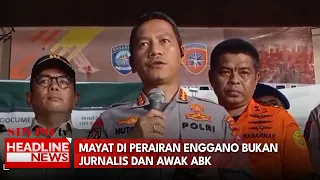 Mayat di Perairan Enggano Bukan Jurnalis Dan Awak ABK