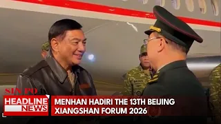 Menhan Hadiri The 13th Beijing Xiangshan Forum 2026