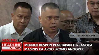 Menhub Respon Penetapan Tersangka Masinis KA Argo Bromo Anggrek