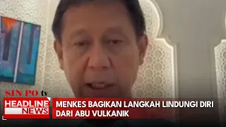 Menkes Bagikan Langkah Lindungi Diri Dari Abu Vulkanik