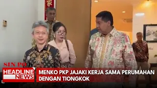 Menko PKP Jajaki Kerja Sama Perumahan Dengan Tiongkok
