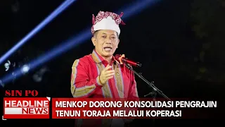 Menkop Dorong Konsolidasi Pengrajin Tenun Toraja Melalui Koperasi