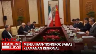 Menlu Iran-Tiongkok Bahas Keamanan Regional
