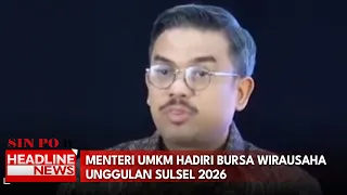 Menteri UMKM Hadiri Bursa Wirausaha Unggulan Sulsel 2026
