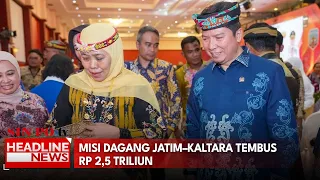 Misi Dagang Jatim–Kaltara Tembus Rp 2,5 Triliun