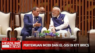 Modi Pertemuan Dan El-Sisi di KTT BRICS