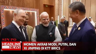 Momen Akrab Modi, Putin, Dan Xi Jinping di KTT BRICS