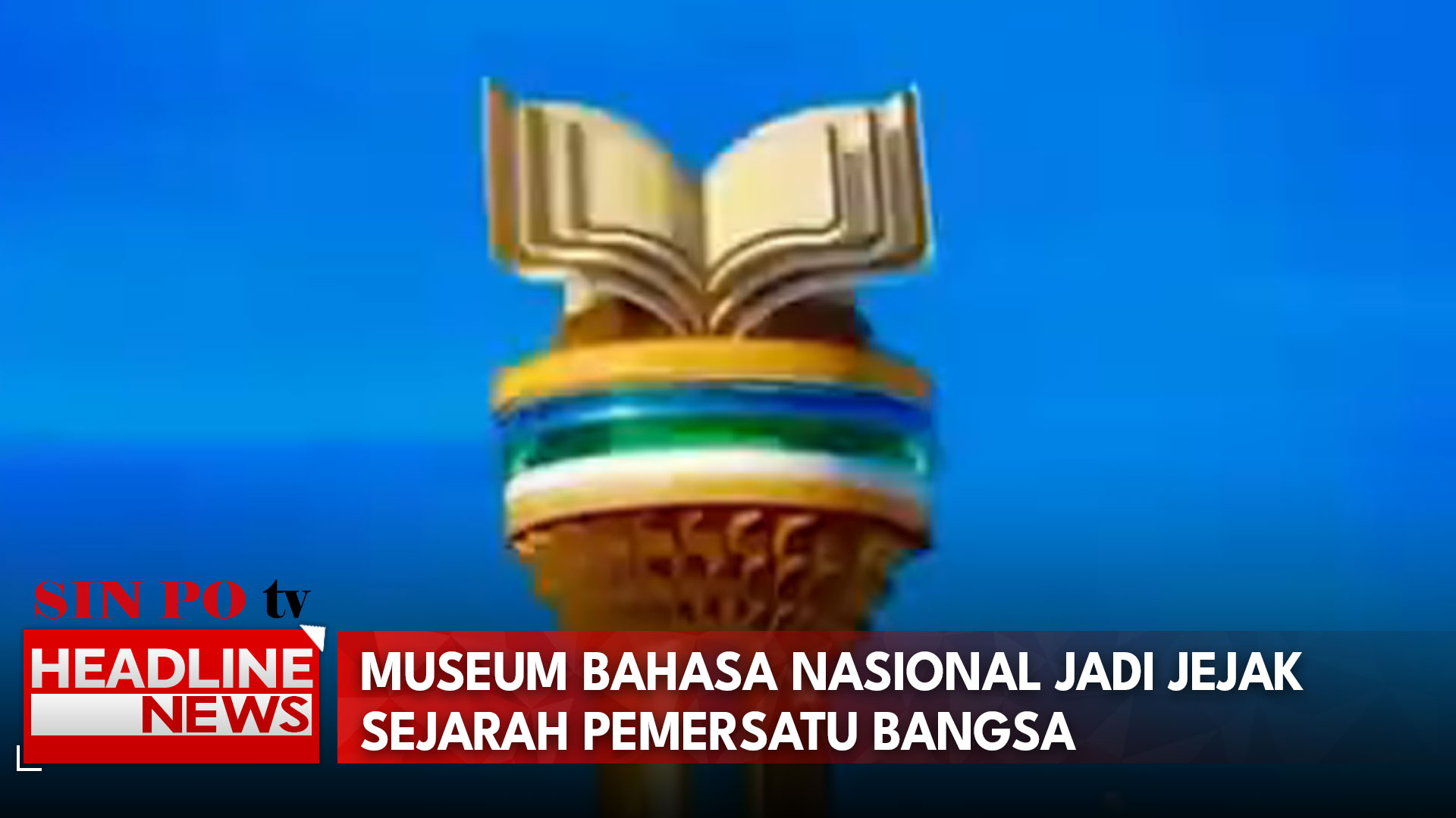 Museum Bahasa Nasional Jadi Jejak Sejarah Pemersatu Bangsa