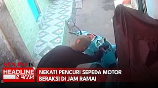 Nekat! Pencuri Sepeda Motor Beraksi Di Jam Ramai