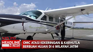 OMC Atasi Kekeringan & Karhutla Berbuah Hujan di 6 Wilayah Jatim