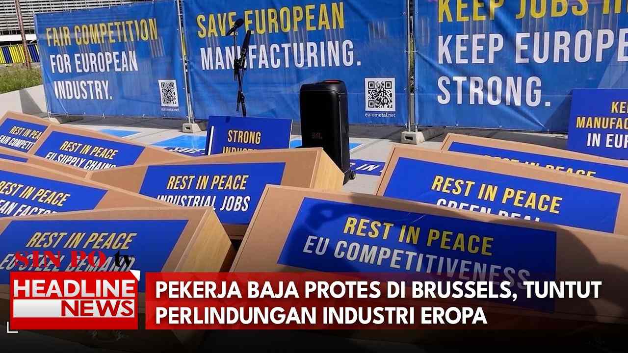 Pekerja Baja Protes di Brussels, Tuntut Perlindungan Industri Eropa