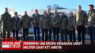 Pemimpin Uni Eropa Kenakan Jaket Militer Saat KTT Arktik