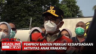 Pemprov Banten Perkuat Kesiapsiagaan Aktivitas Anak Krakatau