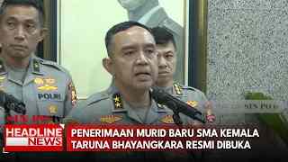 Penerimaan Murid Baru SMA Kemala Taruna Bhayangkara Resmi Dibuka