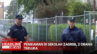 Penikaman di Sekolah Zagreb, 2 Orang Terluka