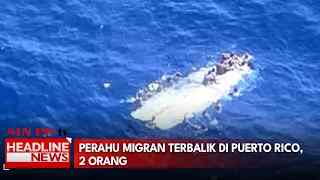 Perahu Migran Terbalik Di Puerto Rico, 2 Orang