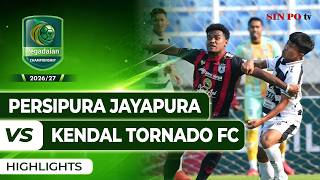 PERSIPURA Jayapura VS Kendal Tornado FC - Highlights | Pegadaian Championship 2026/27 #Pekan2