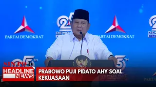 Prabowo Puji Pidato AHY Soal Kekuasaan