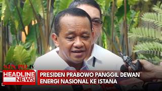 Presiden Prabowo Panggil Dewan Energi Nasional ke Istana
