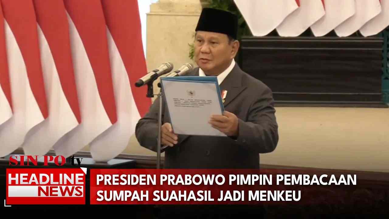 Presiden Prabowo Pimpin Pembacaan Sumpah Suahasil Jadi Menkeu