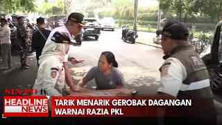 Tarik Menarik Gerobak Dagangan Warnai Razia PKL