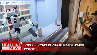 Toko Di Hong Kong Mulai Dilayani Robot