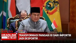 Transformasi Pangan RI Dari Importir Jadi Eksportir