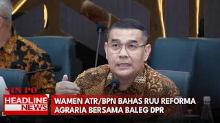 Wamen ATR/BPN Bahas RUU Reforma Agraria Bersama Baleg DPR