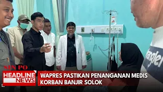 Wapres Pastikan Penanganan Medis Korban Banjir Solok