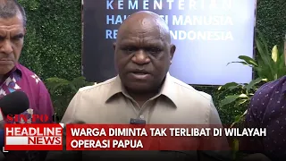 Warga Diminta Tak Terlibat di Wilayah Operasi Papua