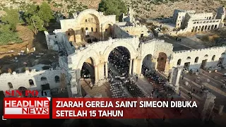 Ziarah Gereja Saint Simeon Dibuka Setelah 15 Tahun