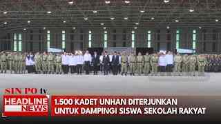 1.500 Kadet Unhan Diterjunkan Untuk Dampingi Siswa Sekolah Rakyat
