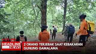 2 Orang Terjebak Saat Kebakaran Gunung Gamalama