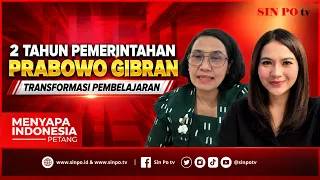 2 Tahun Pemerintahan Prabowo Gibran — Transformasi Pembelajaran