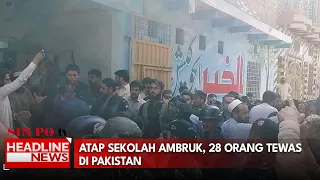 Atap Sekolah Ambruk, 28 Orang Tewas di Pakistan