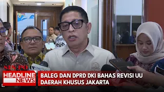Baleg dan DPRD DKI Bahas Revisi UU Daerah Khusus Jakarta
