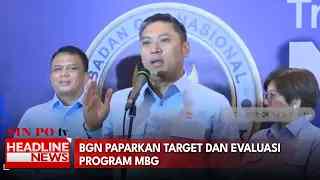 BGN Paparkan Target Dan Evaluasi Program MBG