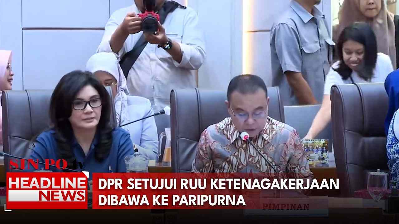 DPR Setujui RUU Ketenagakerjaan Dibawa ke Paripurna