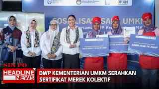 DWP Kementerian Umkm Serahkan Sertifikat Merek Kolektif