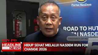Hidup Sehat Melalui NasDem Run For Change 2026