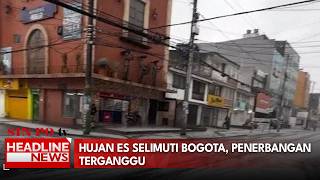Hujan Es Selimuti Bogota, Penerbangan Terganggu