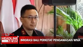 Imigrasi Bali Perketat Pengawasan WNA